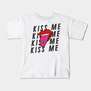 Kiss Me Kids T-Shirt